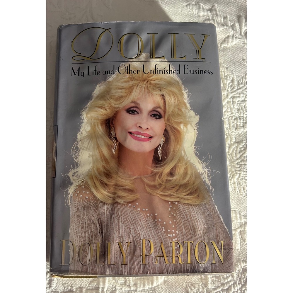 Dolly My Life and Other Unfinished Business Dolly Parton 1st Ed Hardcover 1994